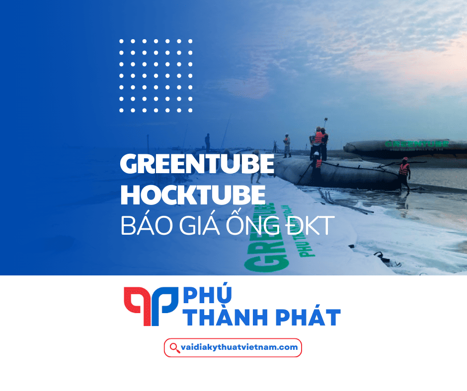 Greentube – Hocktube | Báo giá ống địa kỹ thuật mới nhất