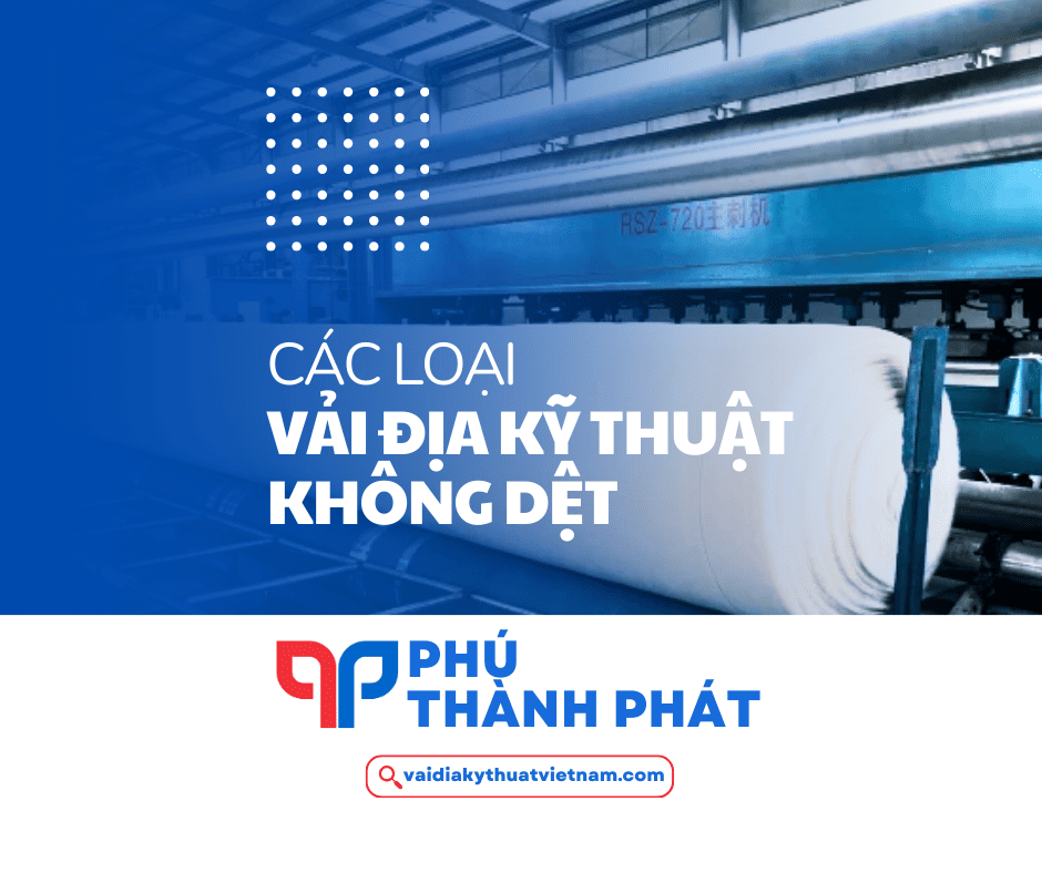 Các loại vải địa không dệt