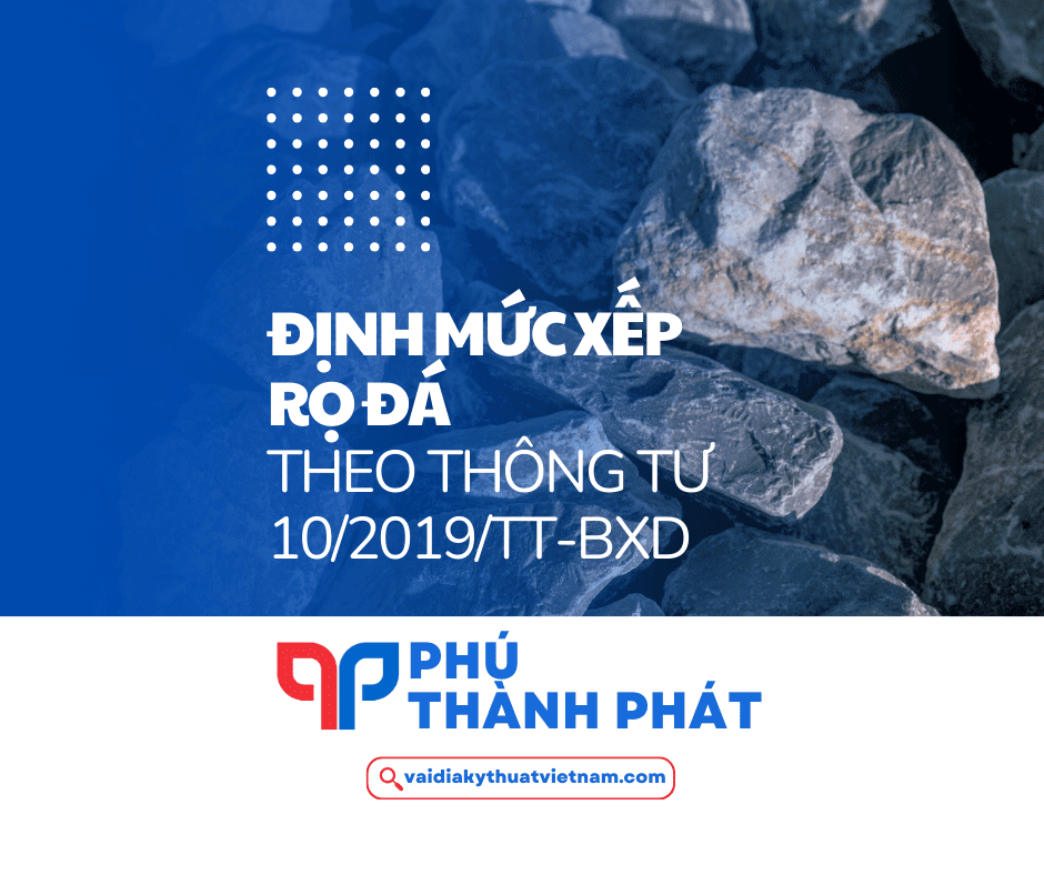 Định mức xếp rọ đá theo thông tư 10/2019/TT-BXD