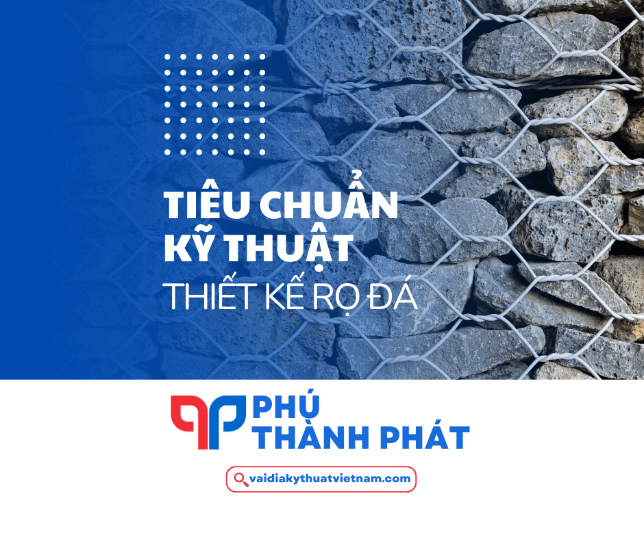 Tiêu chuẩn kỹ thuật thiết kế rọ đá