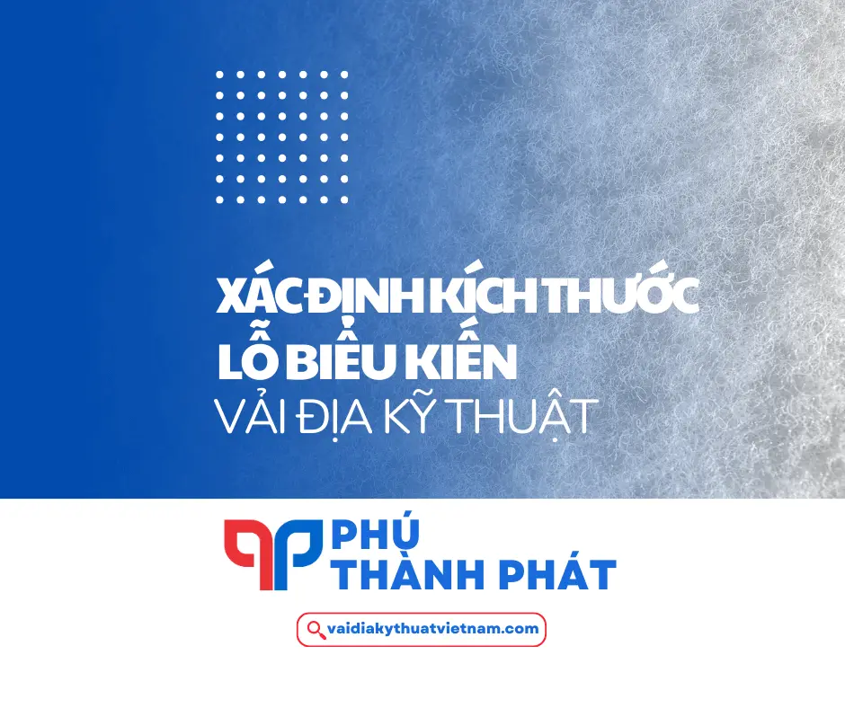 Tiêu chuẩn xác định kích thước lỗ biểu kiến vải địa kỹ thuật