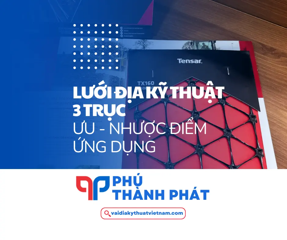 Lưới địa kỹ thuật 3 trục – Lưới địa 3 phương lực 