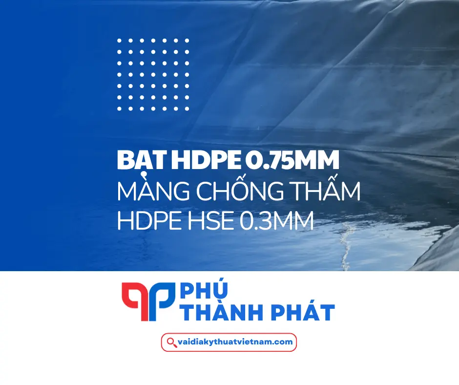 Bạt HDPE 0.75mm – Màng chống thấm HDPE HSE dày 0.75mm