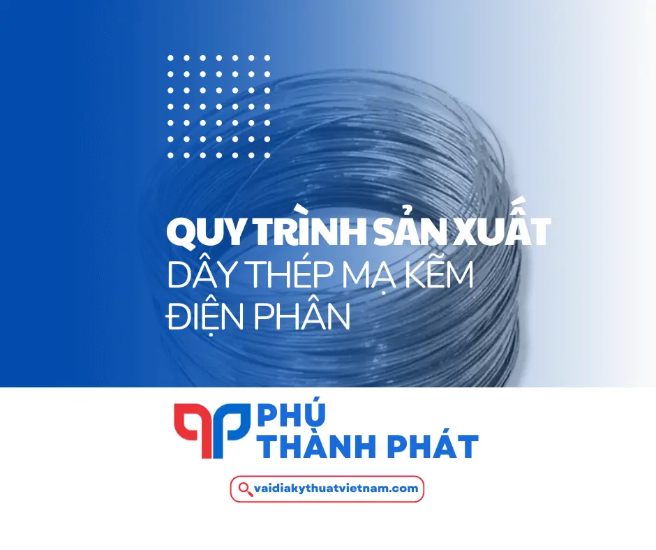 Mạ kẽm điện phân – Quy trình mạ điện phân dây thép