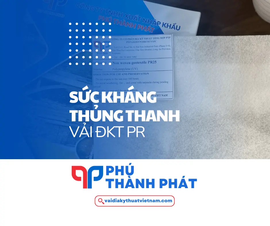 Sức kháng thủng thanh vải ĐKT PR