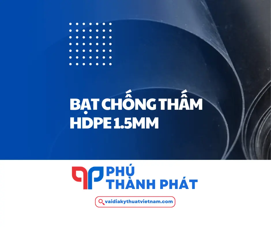 Màng chống thấm HDPE dày 1.5mm – Màng HDPE HSE 1.5