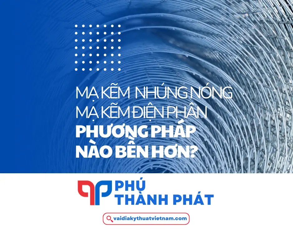 Mạ kẽm nhúng nóng bền hơn hay mạ điện phân bền hơn?