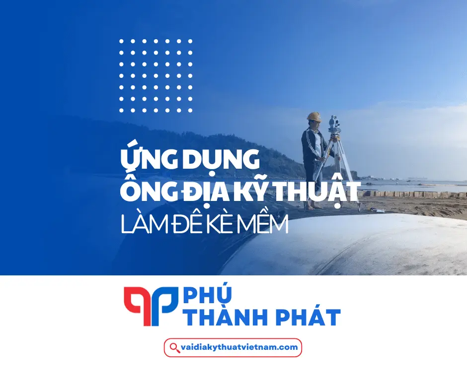 Ứng dụng ống địa kỹ thuật làm đê kè mềm