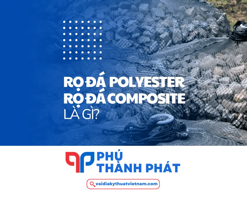 Rọ đá Polyester – Rọ đá Composite