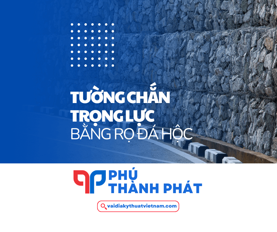 Ưu điểm xây tường chắn trọng lực bằng rọ đá hộc