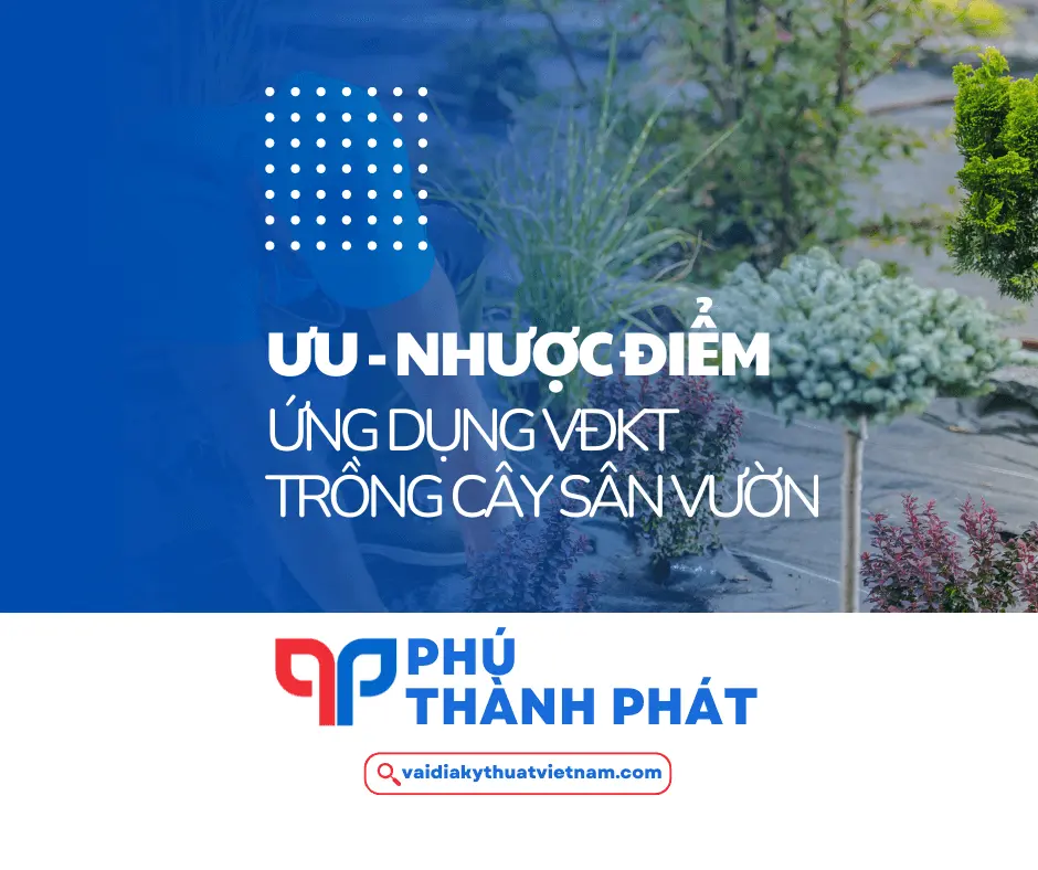 Ưu và nhược điểm ứng dụng VĐKT trồng cây sân vườn