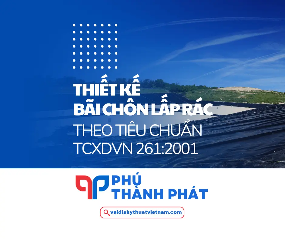 Thiết kế bãi chôn lấp rác thải theo TCXDVN 261:2001