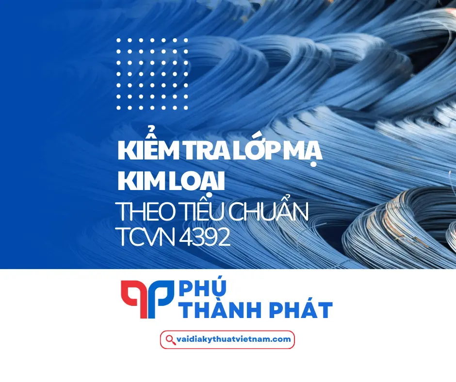 Phương pháp kiểm tra lớp mạ kim loại (TCVN 4392)