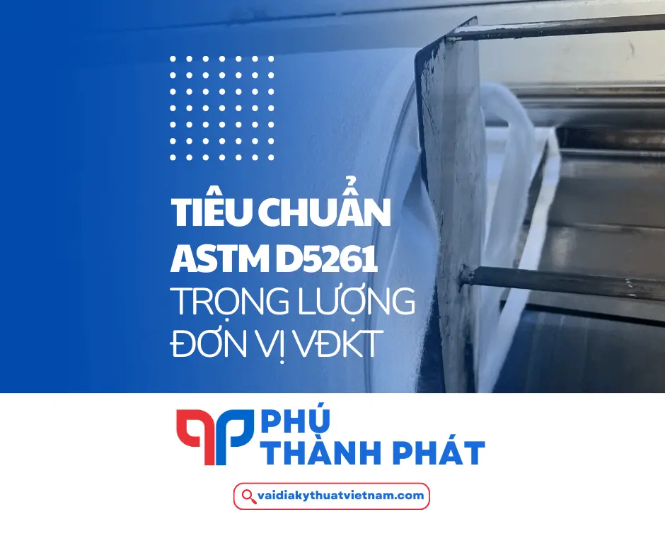 Tiêu chuẩn ASTM D5261 – Trọng lượng đơn vị VĐKT