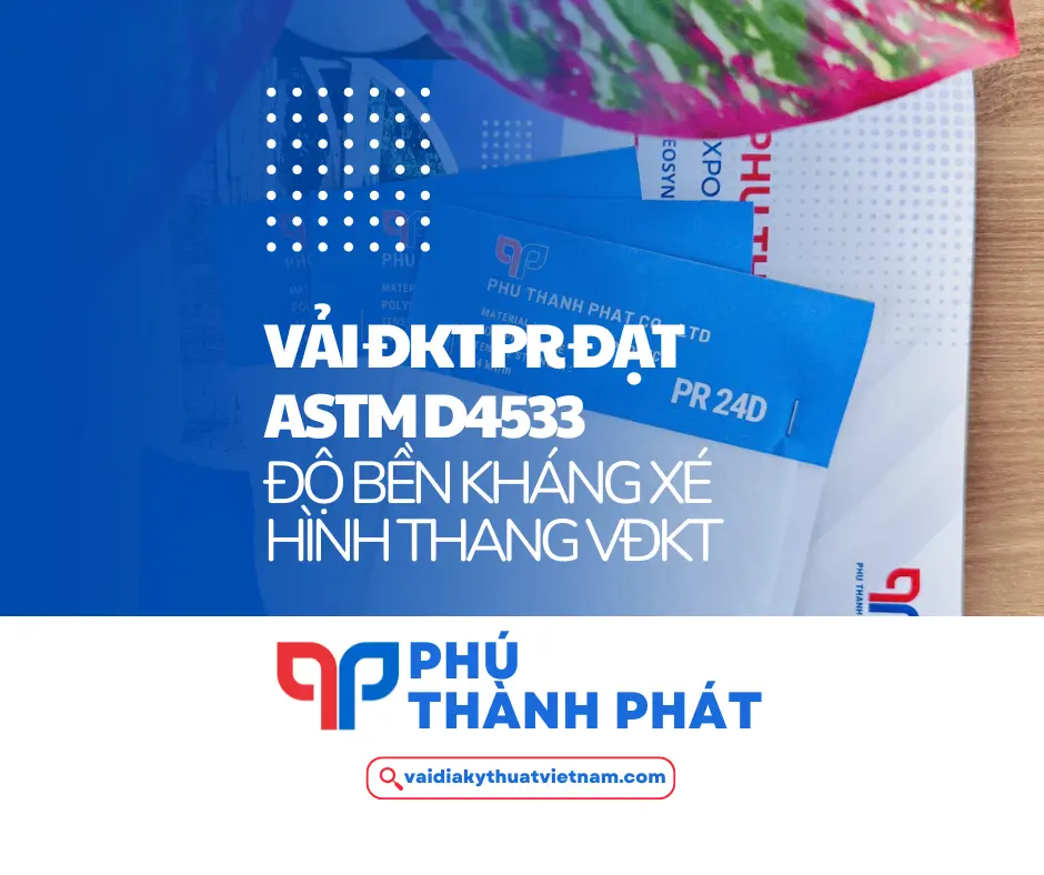 Lực kháng xé hình thang VĐKT PR đạt tiêu chuẩn ASTM D4533